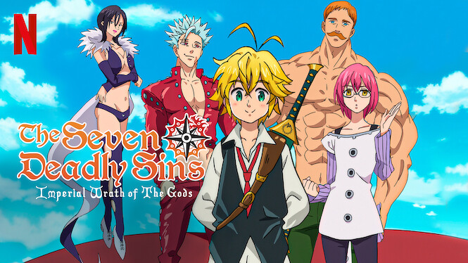 The Seven Deadly Sins 2019 Netflix Flixable 